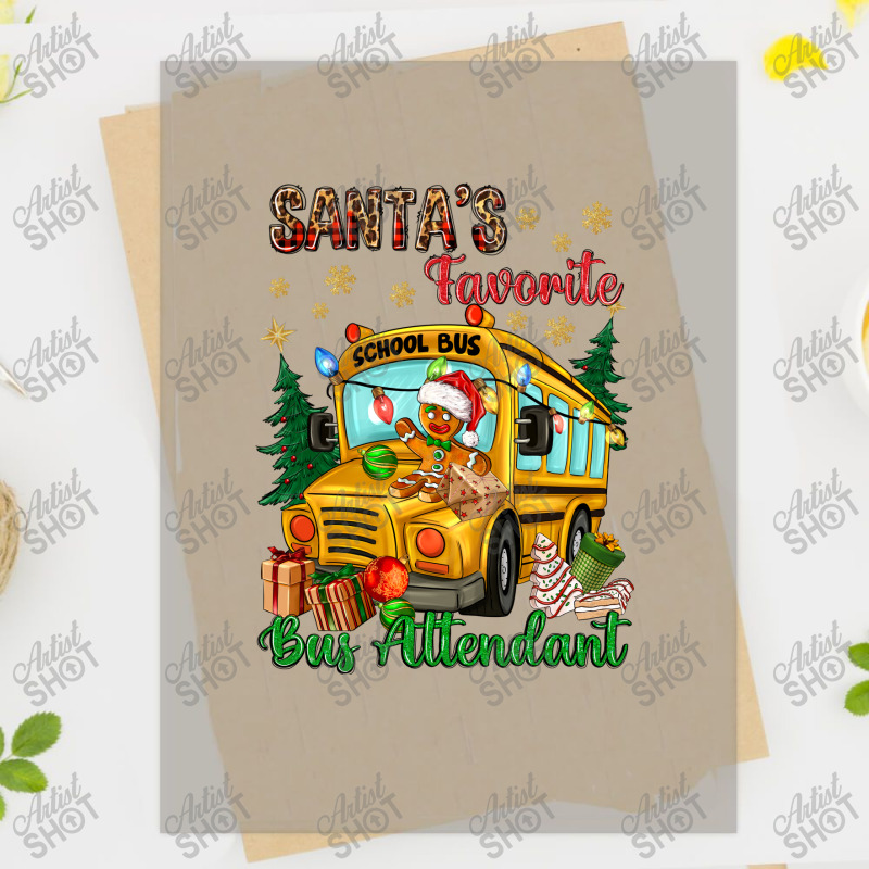 Santa's Favorite Bus Attendant Dtf Transfer | Artistshot