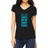 Cats Are My Favorite People Women's V-neck T-shirt | Artistshot