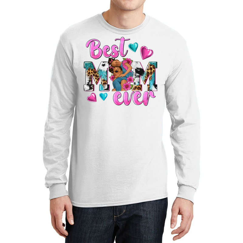 Best Mom Ever Afro Woman Long Sleeve Shirts by texasbilliewilder | Artistshot