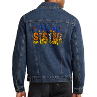 That S My Sister On That Court Men Denim Jacket | Artistshot