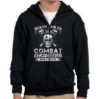 Death Smiles At Us All Combat Engineers Smile Back Veteran Premium Youth Zipper Hoodie | Artistshot