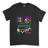 Analytics Field Science Classic T-shirt | Artistshot