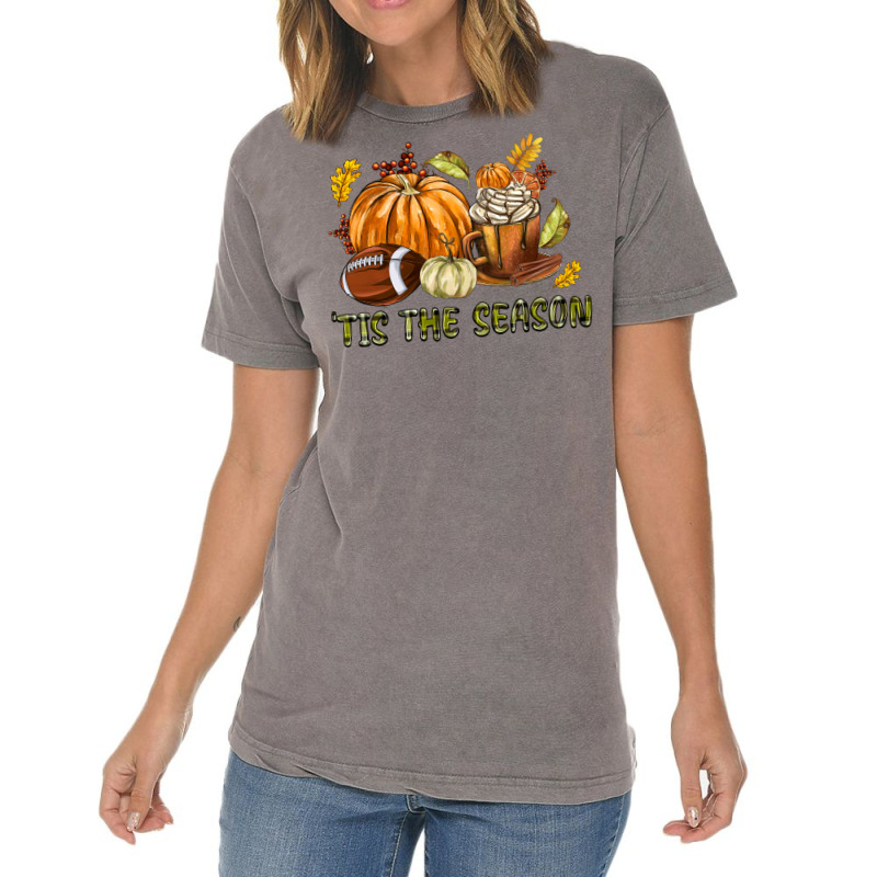 Tis The Season Fall Vintage T-Shirt by texasbilliewilder | Artistshot