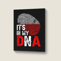 It's In My Dna Poland Flag Fingerprint Patriotic Premium Portrait Canvas Print | Artistshot