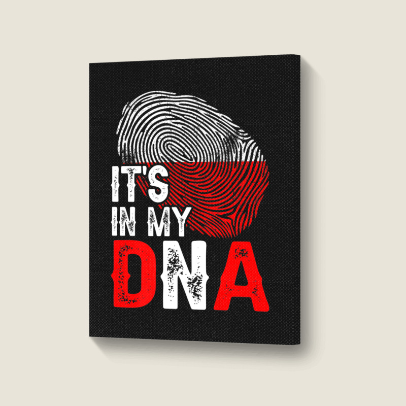 It's In My Dna Poland Flag Fingerprint Patriotic Premium Portrait Canvas Print by Tiktify | Artistshot