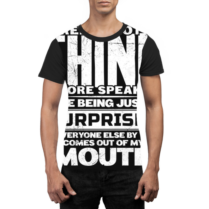 I Prefer Not To Think Before Speaking Funny Saying Graphic T-shirt | Artistshot