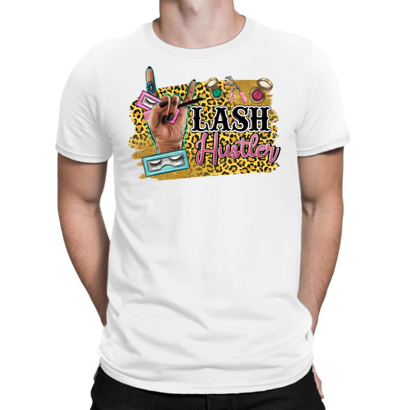 Lash Hustler T-shirt | Artistshot