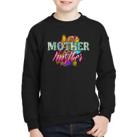 Mother Hustler Lightning Bolt Youth Sweatshirt | Artistshot