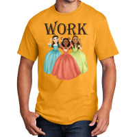 Work Basic T-shirt | Artistshot