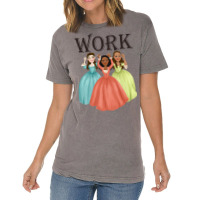 Work Vintage T-shirt | Artistshot