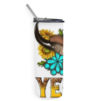 Yeehaw Bull Skull Skinny Tumbler | Artistshot