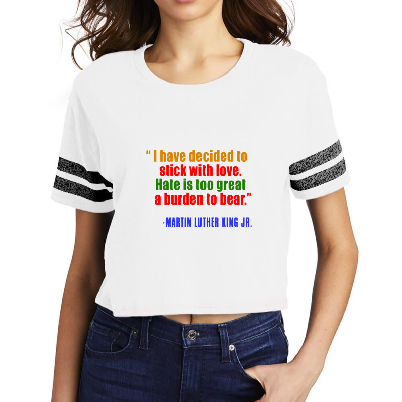 Quote Martin Luther King Jr Scorecard Crop Tee by ladadipdap | Artistshot