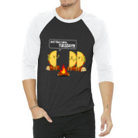 Scary Campfire Story About Tuesdays 3/4 Sleeve Shirt | Artistshot