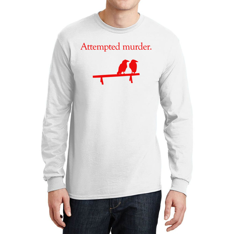 Attempted Murder Long Sleeve Shirts by Star Store | Artistshot