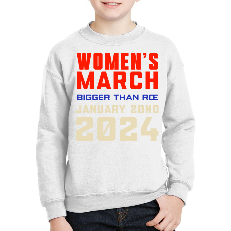 Women's March Bigger Than Roe Ventura Youth Sweatshirt by denbey | Artistshot