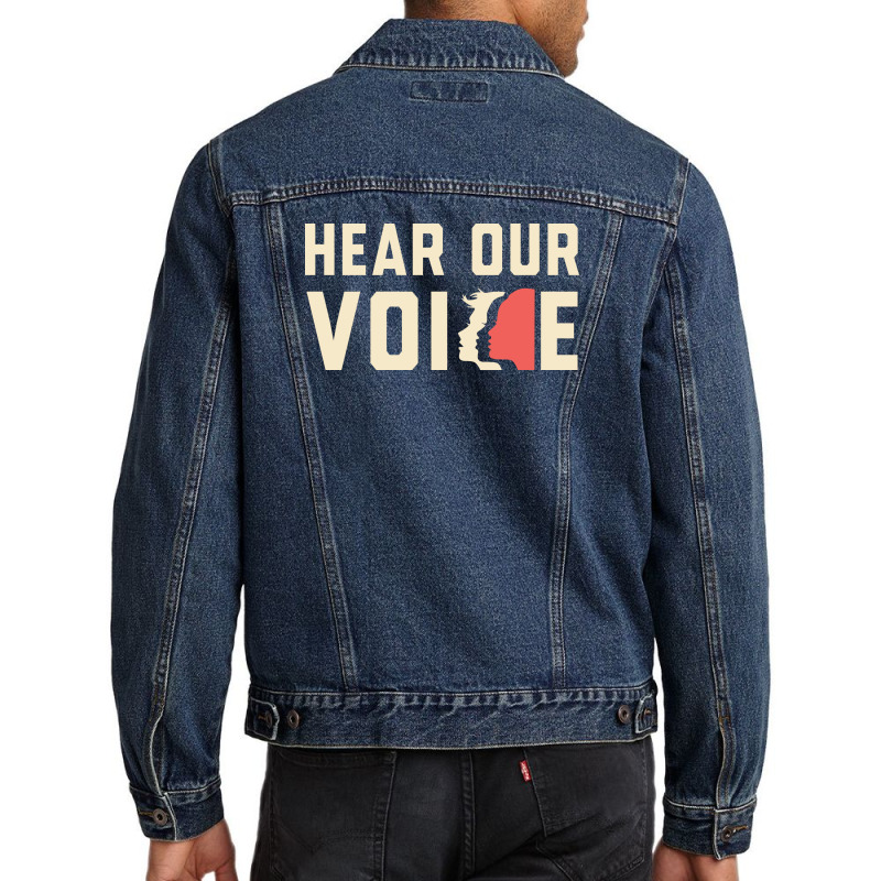 Hear Our Voice, Women's March Movement 2024 Men Denim Jacket | Artistshot