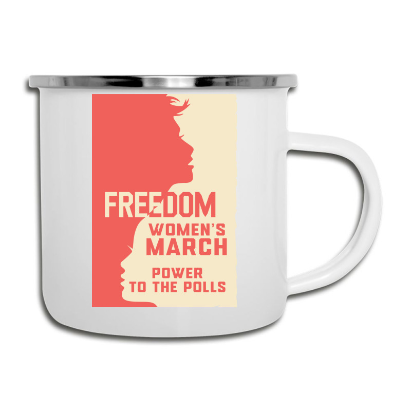 Womens March Freedom Power To The Poll Camper Cup | Artistshot