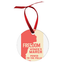 Womens March Freedom Power To The Poll Ornament | Artistshot