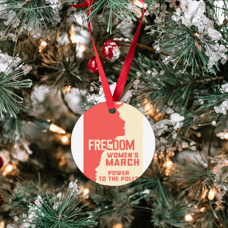 Womens March Freedom Power To The Poll Ornament | Artistshot