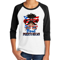 Proud Puerto Rican Latina Messy Bun Youth 3/4 Sleeve | Artistshot