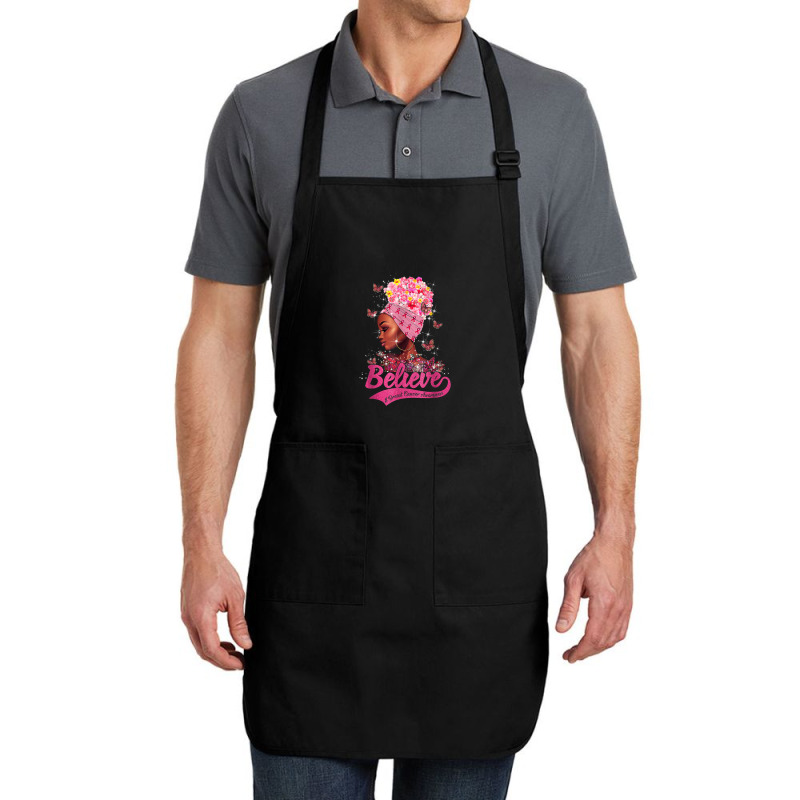 Breast Cancer Awareness Black Woman Warrior Support Believe Full-length Apron | Artistshot