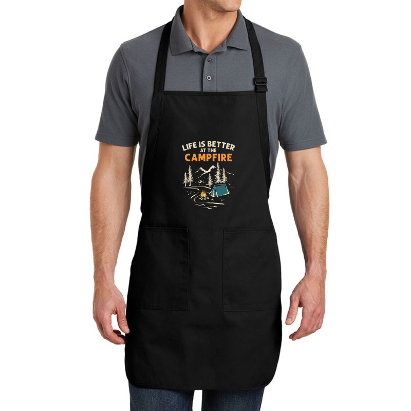 Camping Campfire Life Is Better At The Campfire Hiking Full-length Apron | Artistshot