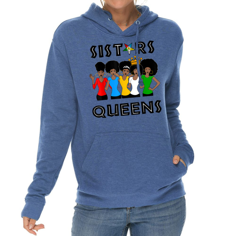 Oes Fatal Sistars Queens Ladies Eastern Star Mother's Day T Shirt Lightweight Hoodie by phuongvu | Artistshot