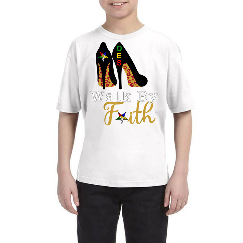 Oes Fatal Sister Walk By Faith Eastern Star Mother's Day T Shirt Youth Tee by phuongvu | Artistshot