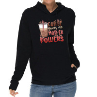 Coffee Gives Me Mother Powers Lightweight Hoodie | Artistshot