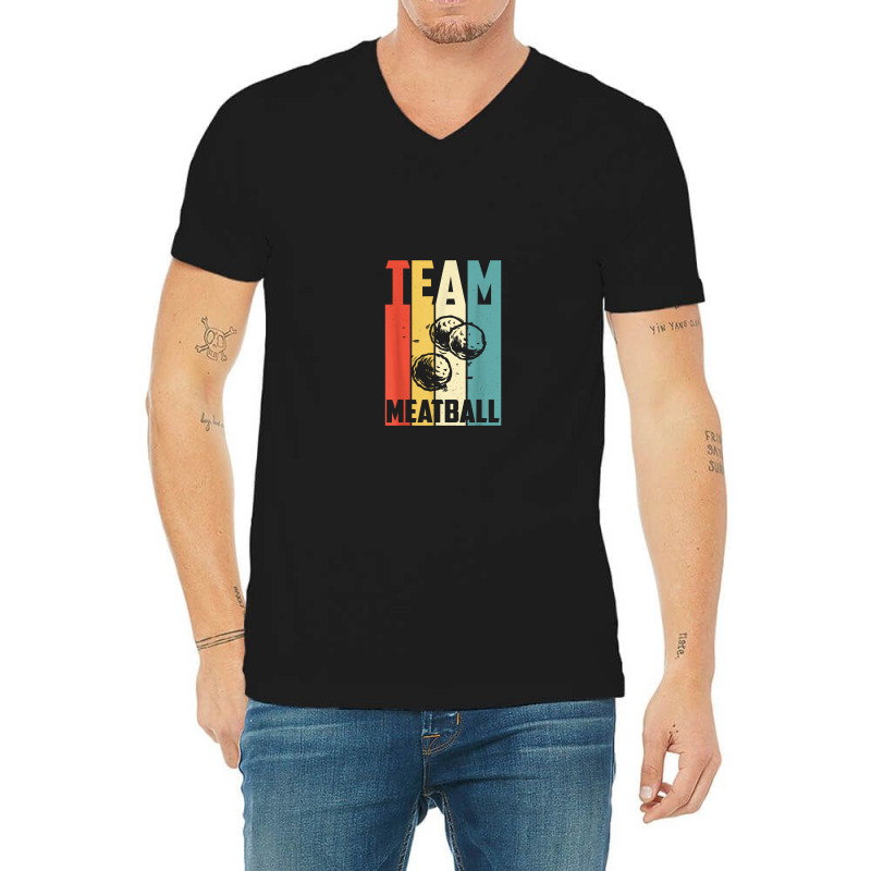 Vintage Rettro Team Meatball Funny V-neck Tee | Artistshot