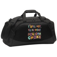 I Will Not Water Myself Down To Be More Digestible Active Duffel | Artistshot