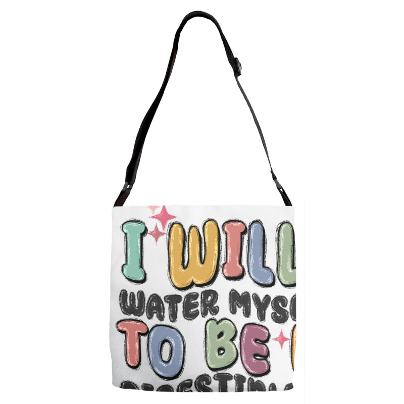 I Will Not Water Myself Down To Be More Digestible Adjustable Strap Totes | Artistshot