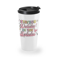 Staying Delulu Is The Solulu Travel Mug | Artistshot