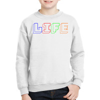 Life Youth Sweatshirt | Artistshot