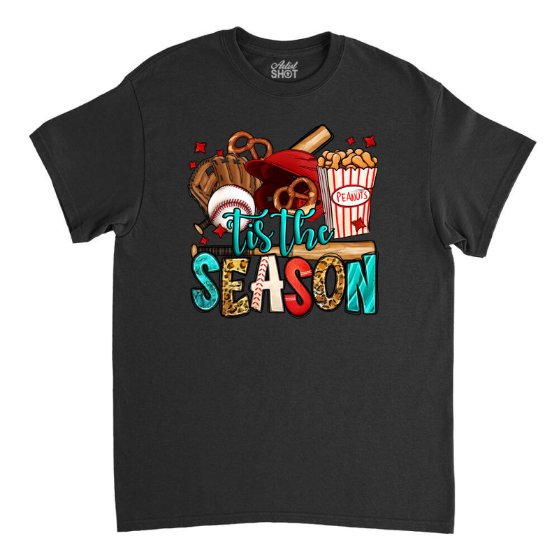 'tis The Season Baseball Game Classic T-shirt | Artistshot