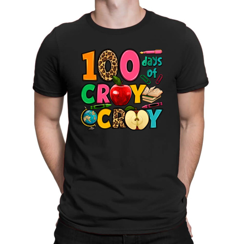 100 days of cray cray shirt