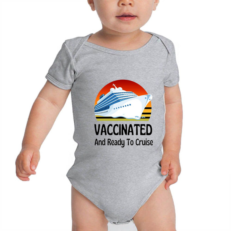 Vaccinated And Ready To Cruise Essential Baby Bodysuit by ninidedawa | Artistshot