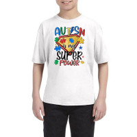 Autism Is My Super Power Youth Tee | Artistshot