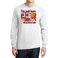 Im Just Here For The Snacks Basketball Sister Long Sleeve Shirts | Artistshot