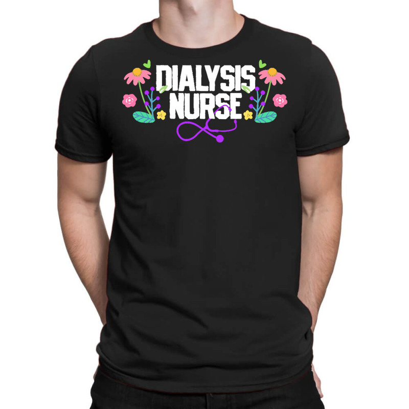 Dialysis Nurse T  Shirt Dialysis Nurse Nephrology Nurse 3 T-shirt | Artistshot