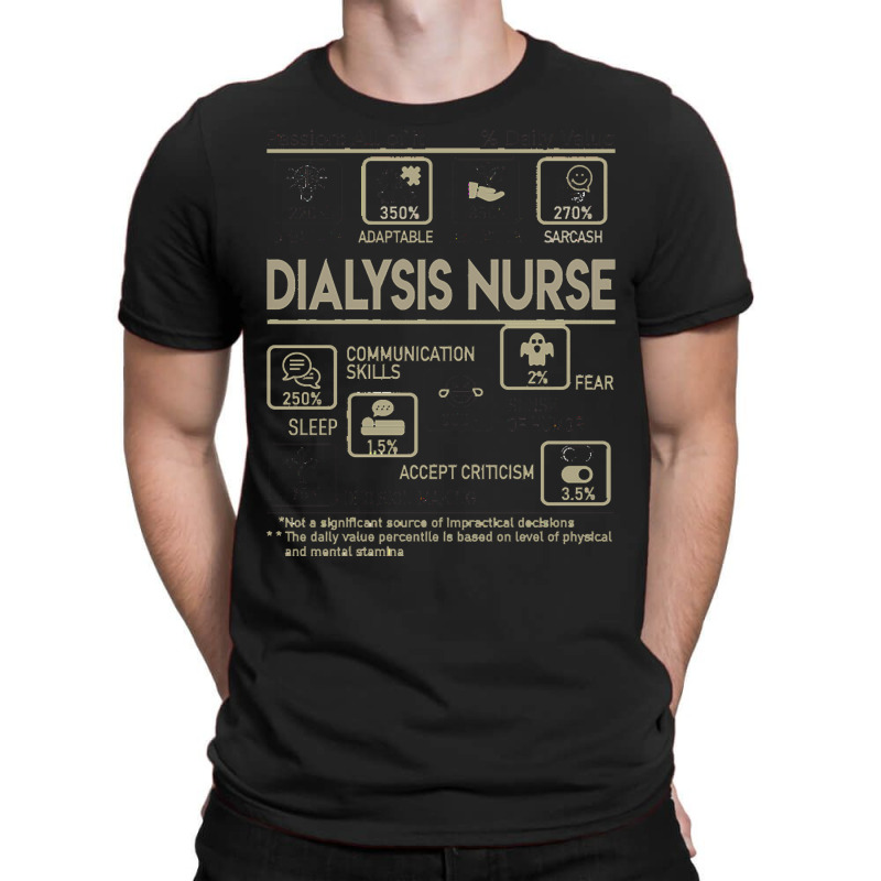 Dialysis Nurse T  Shirt Dialysis Nurse T Shirt   Multitasking Daily Va T-shirt | Artistshot