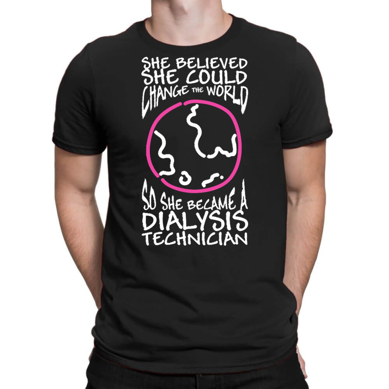 Dialysis Technician T  Shirt Dialysis Technician T  Shirt T-shirt | Artistshot