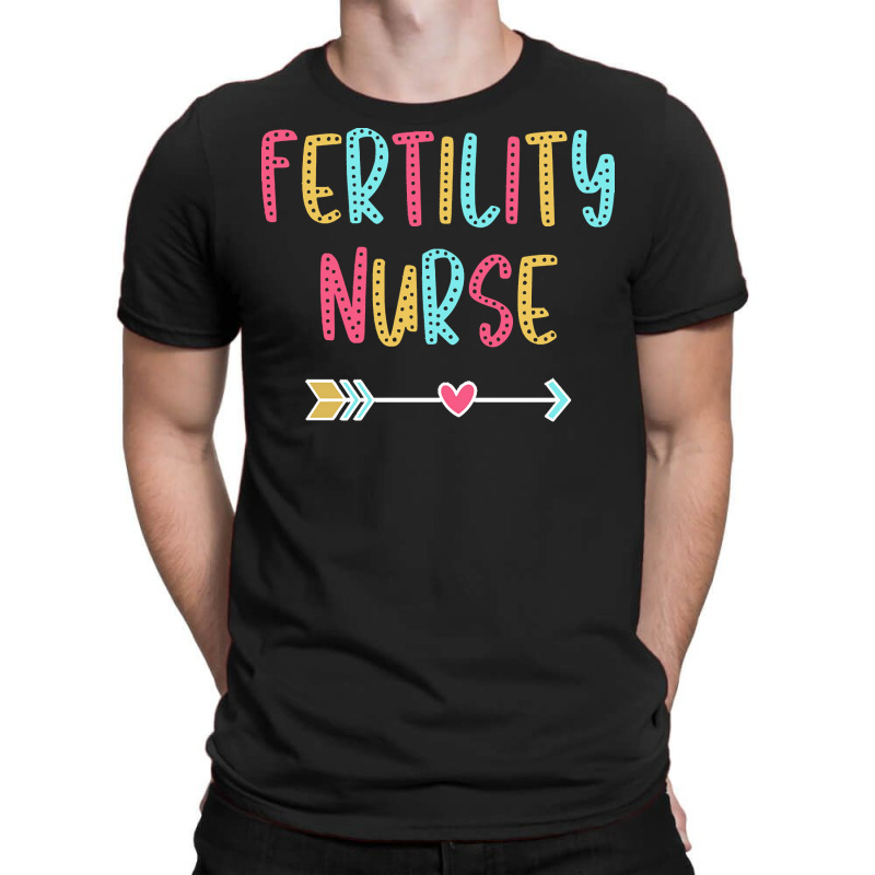 Fertility Nurse T  Shirt Fertility Nurse   Fun & Casual Boho Design T T-shirt | Artistshot