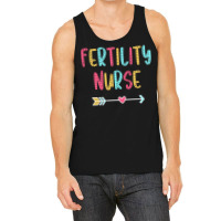 Fertility Nurse T  Shirt Fertility Nurse   Fun & Casual Boho Design T Tank Top | Artistshot