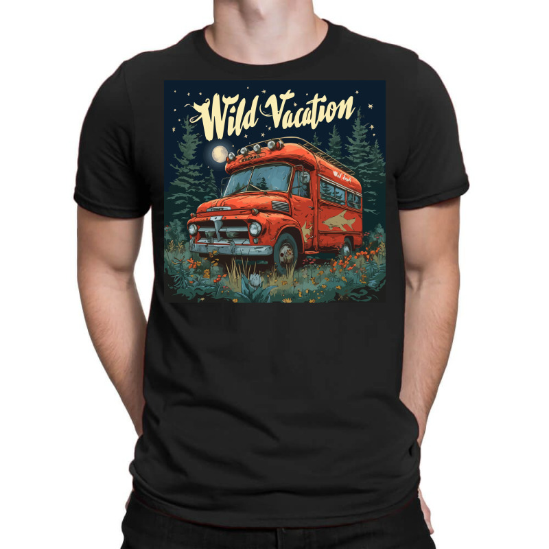 Wild Vacation - Outdoors T-Shirt by velvetroom | Artistshot