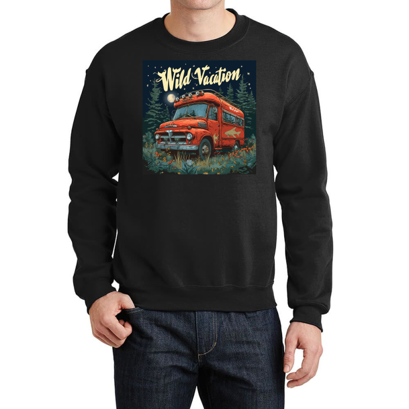 Wild Vacation - Outdoors Crewneck Sweatshirt by velvetroom | Artistshot