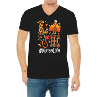 Love Nurse Life Turkey Thanksgiving Day T  Shirt Love Nurse Life Turke V-neck Tee | Artistshot