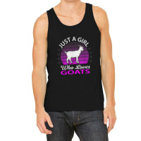 Just A Girl Who Loves Goat Farm Animal Tank Top | Artistshot