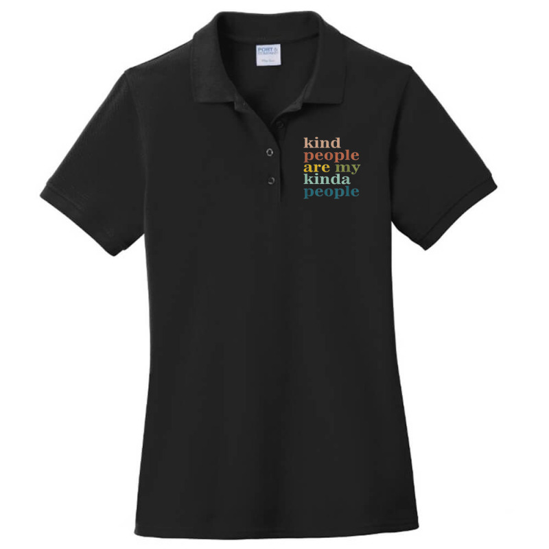 Kind People Are My Kinda People Kindness Ladies Polo Shirt by Yuh2105 | Artistshot