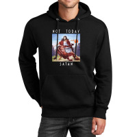 Not Today Satan Jesus Vs Satan In Basket Unisex Hoodie | Artistshot